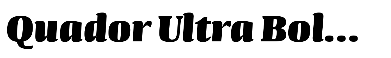 Quador Ultra Bold Italic